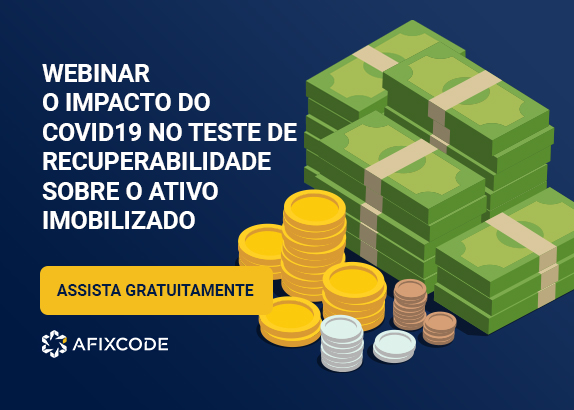 Webinar: O impacto do covid19 no teste de recuperabilidade sobre o ativo imobilizado