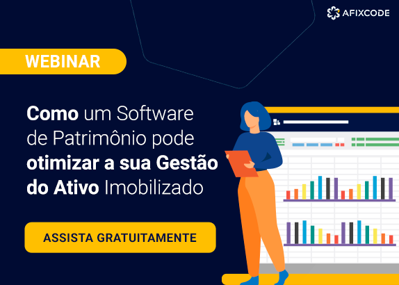 COMO UM SOFTWARE DE PATRIMÔNIO PODE OTIMIZAR A SUA GESTÃO DE ATIVO IMOBILIZADO